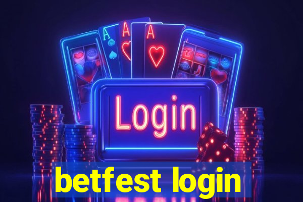 betfest login